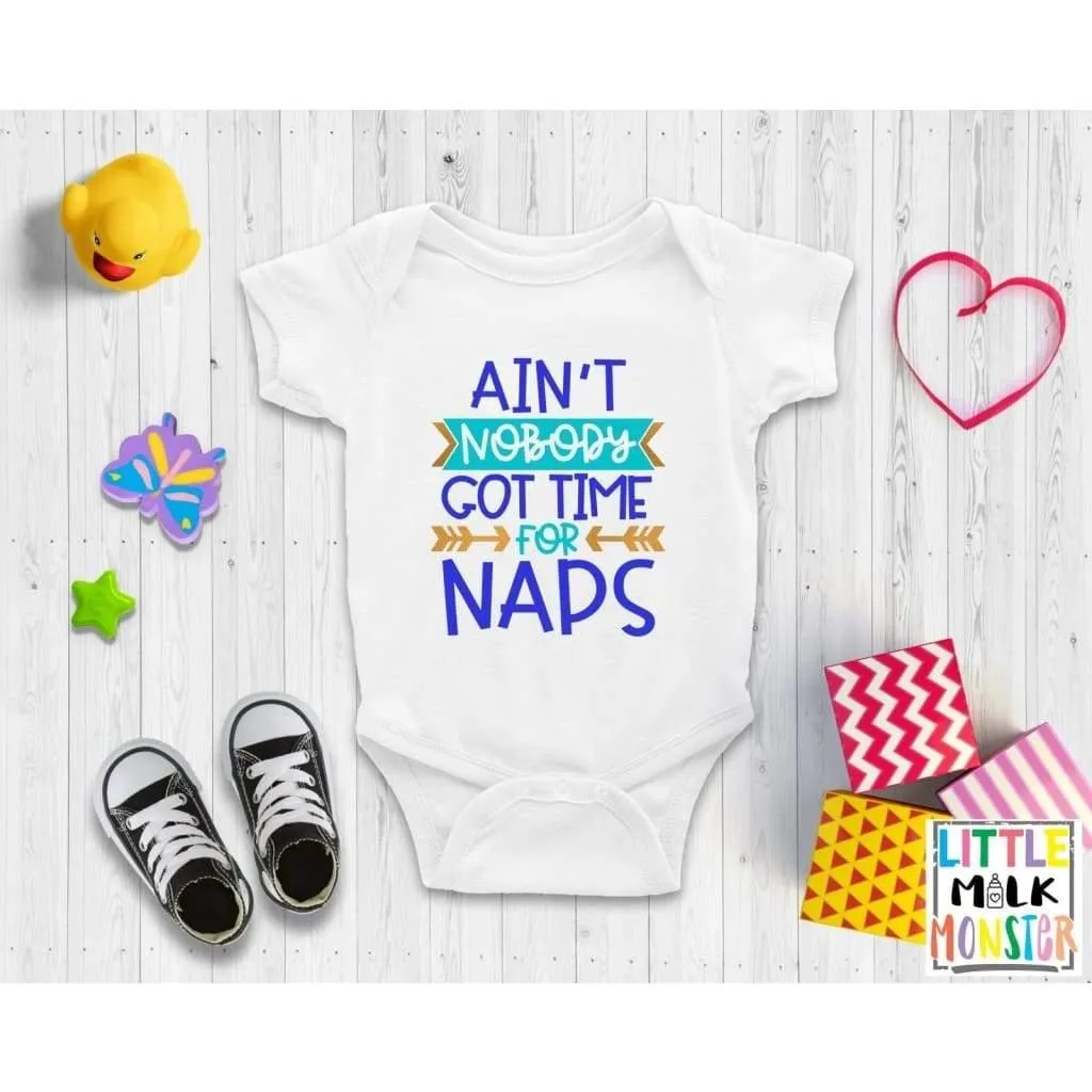 Ain't nobody got time for naps Blue