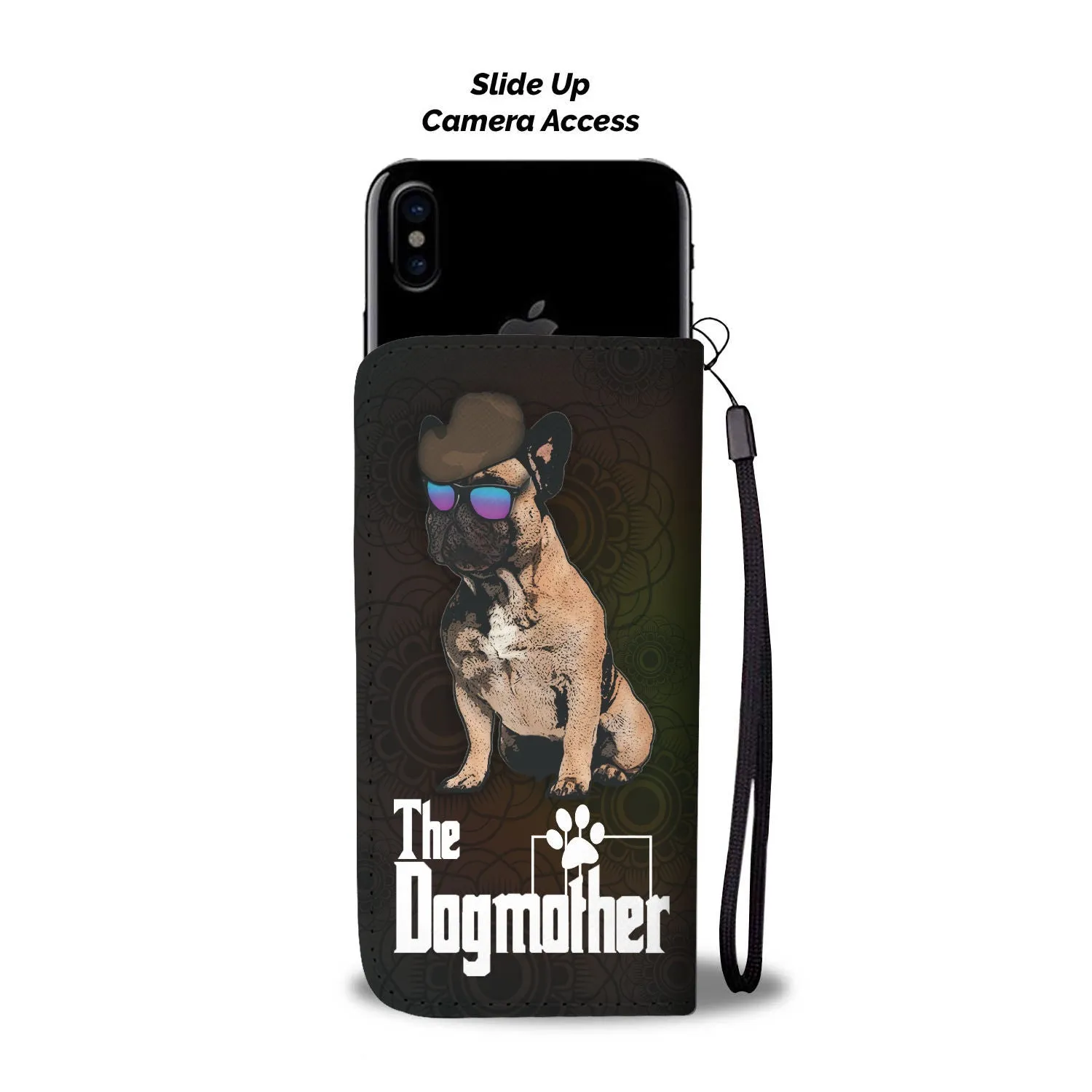 French Bulldog Dogmother Phone Case Wallet 1