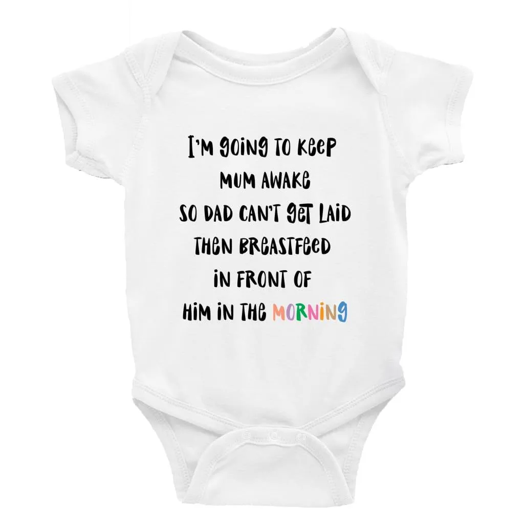 Keep mum awake Multiple Colour options