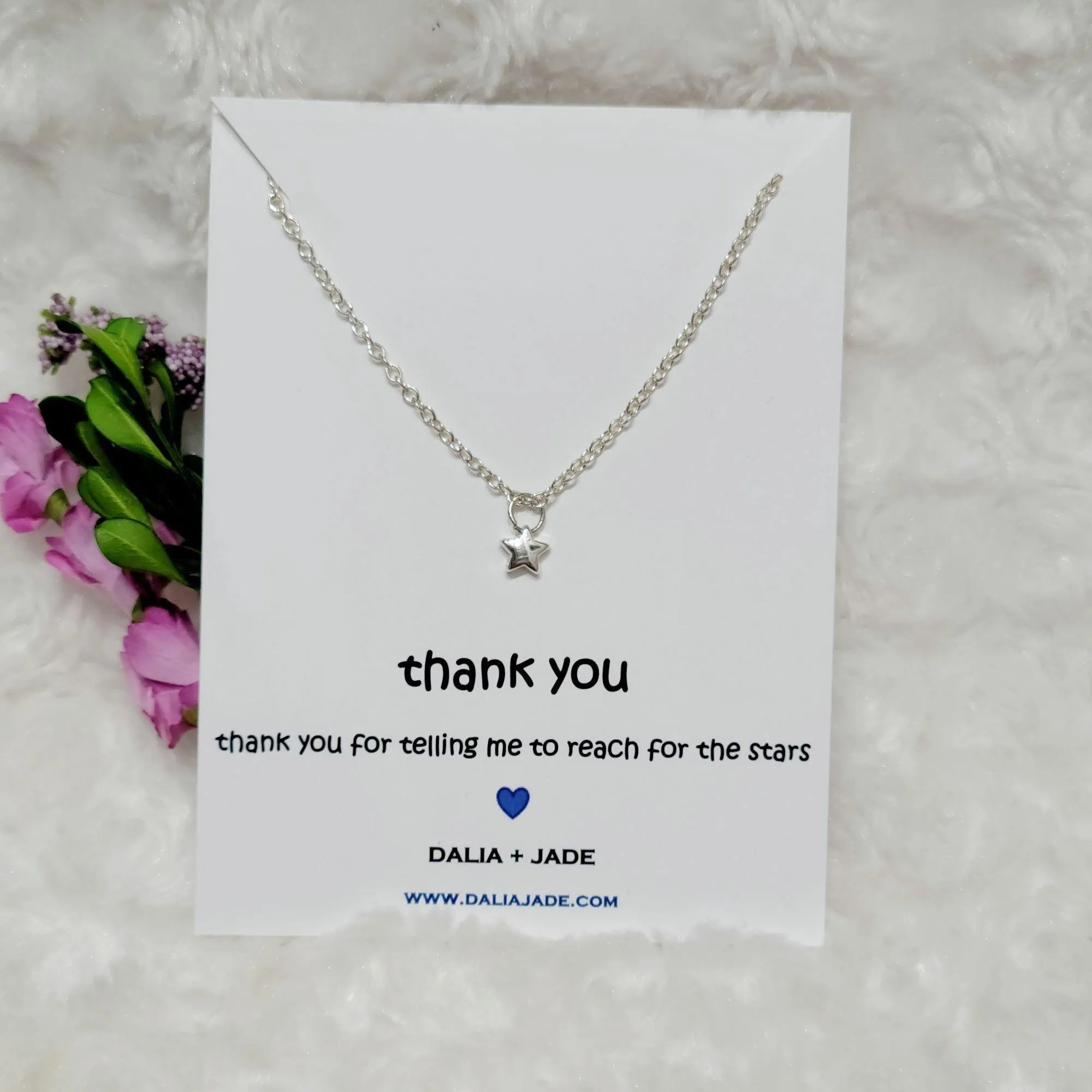 Thank You For Telling Me to Reach For The Stars - Mini Star Necklace