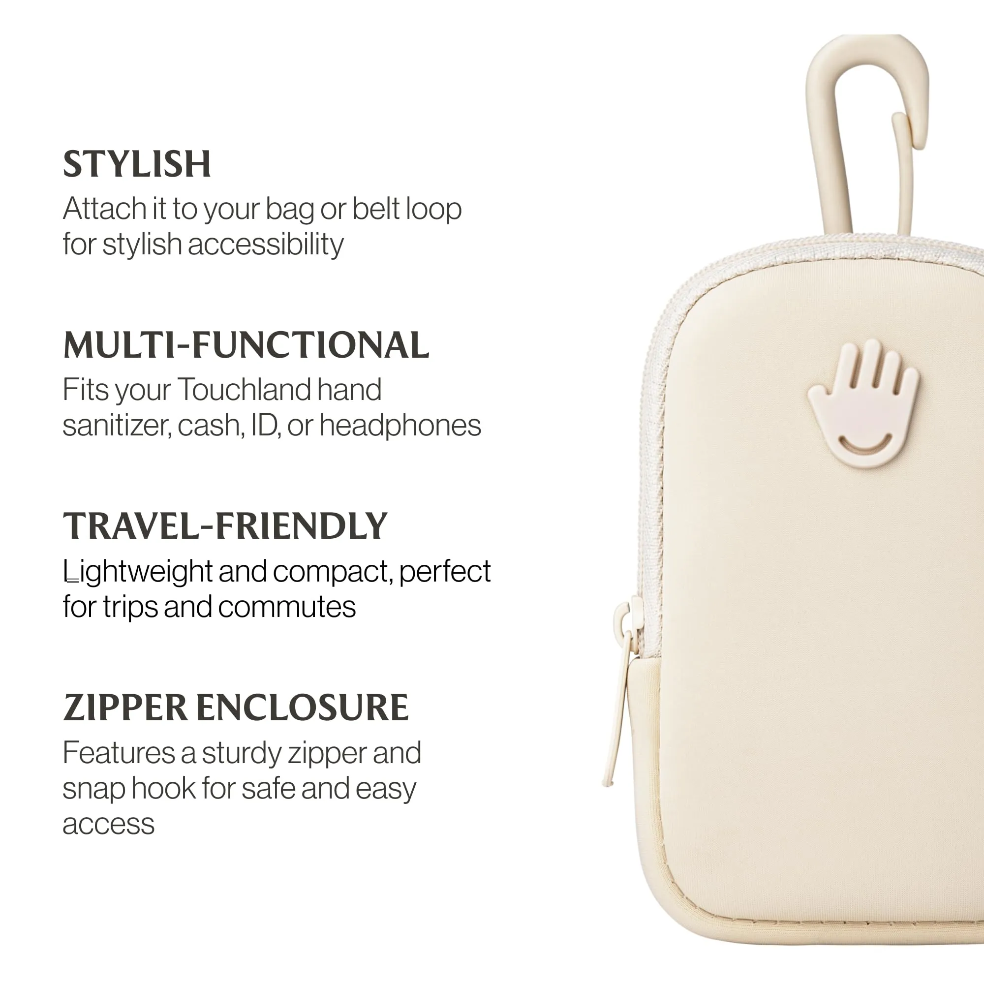 Touchland Touchette Zippered Pouch, Attachable Fashion Accessory with Snap Hook Hand Sanitizer 1FL OZ., Ivory